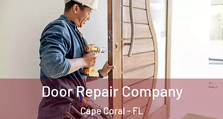  Door Repair Company Cape Coral - FL