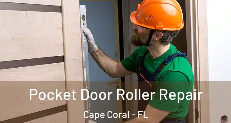  Pocket Door Roller Repair Cape Coral - FL